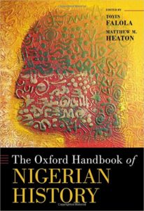 Oxford Handbook of Nigerian History (Chapter)